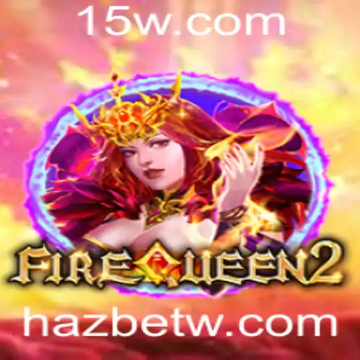 FireQueen2: Desvendando o Inovador Jogo da Hazbet